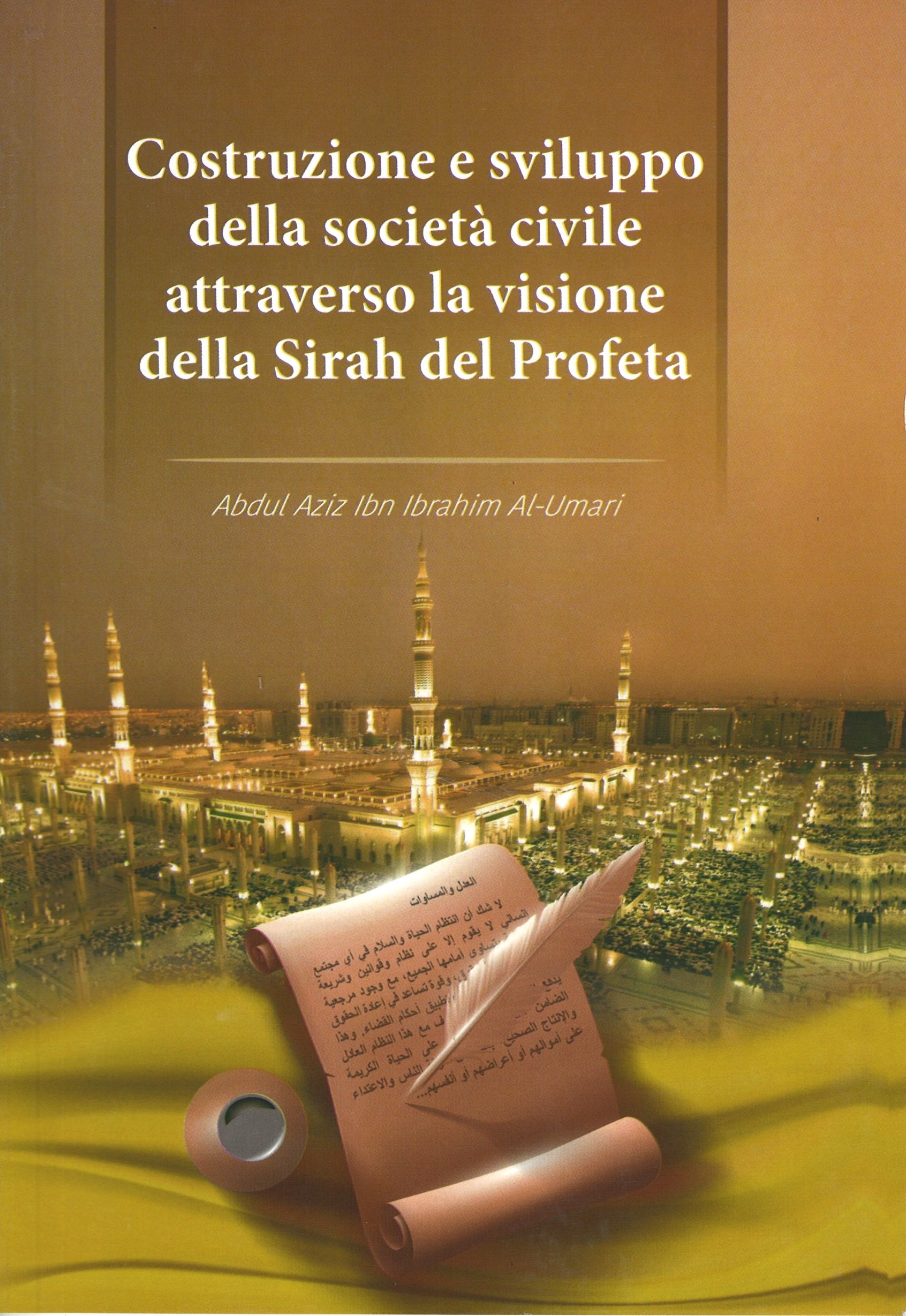 بناء المجتمع المدني وتنميته في السيرة النبوية (باللغة الإيطالية)